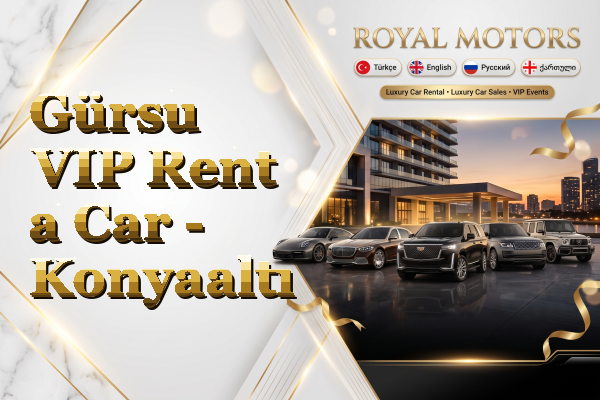 Gürsu VIP Rent a Car - Konyaaltı