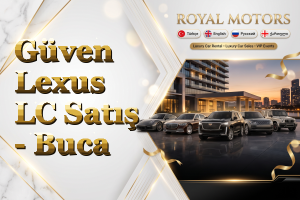 Güven Lexus LC Satış - Buca