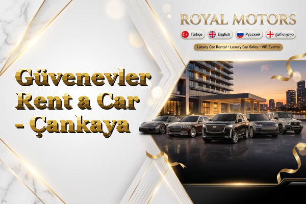Güvenevler Rent a Car - Çankaya
