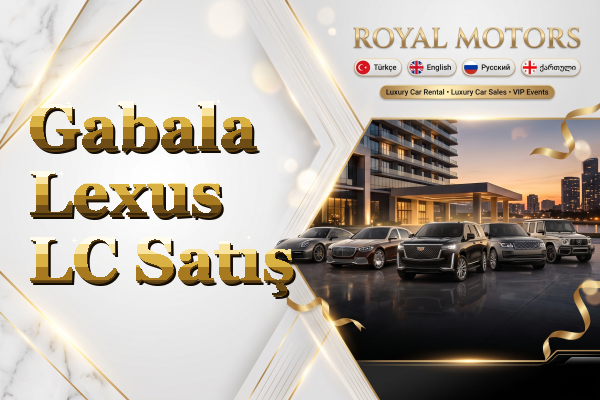 Gabala Lexus LC Satış