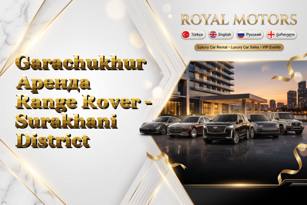 Garachukhur Аренда Range Rover - Surakhani District