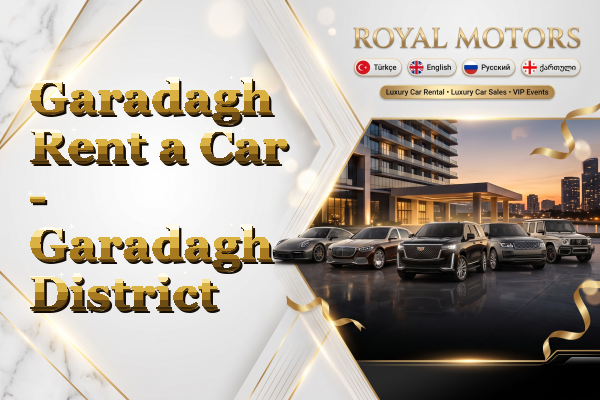 Garadagh Rent a Car - Garadagh District