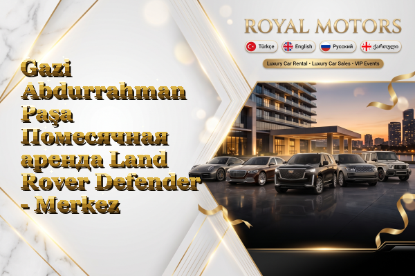 Gazi Abdurrahman Paşa Помесячная аренда Land Rover Defender - Merkez