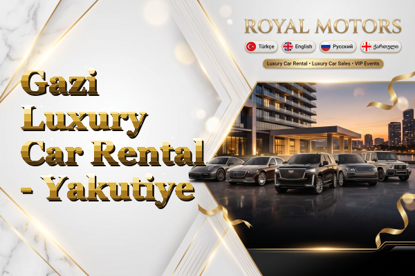 Gazi Luxury Car Rental - Yakutiye