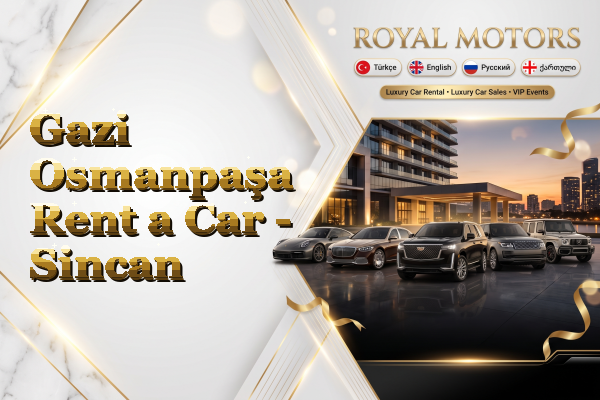 Gazi Osmanpaşa Rent a Car - Sincan