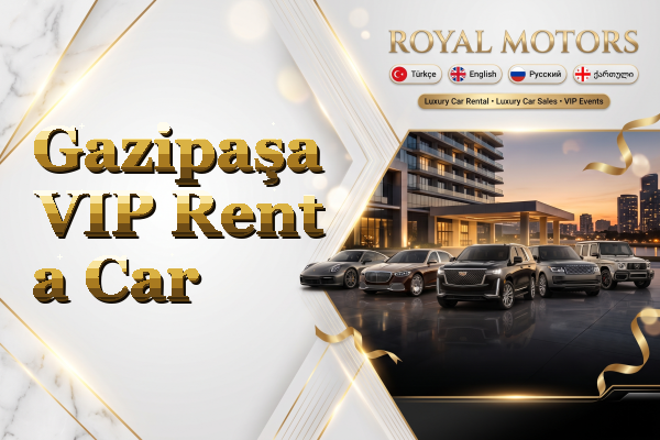 Gazipaşa VIP Rent a Car