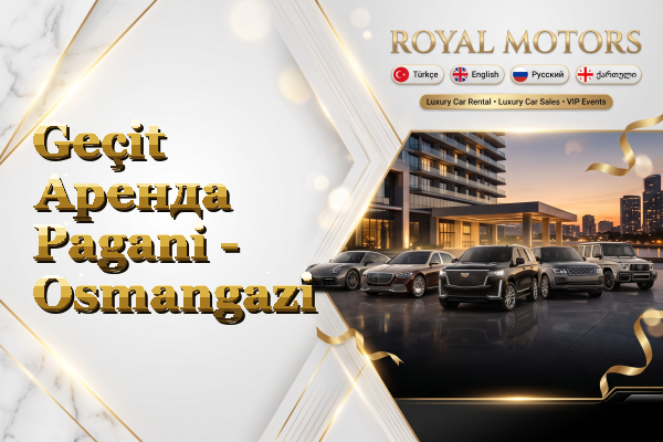 Geçit Аренда Pagani - Osmangazi