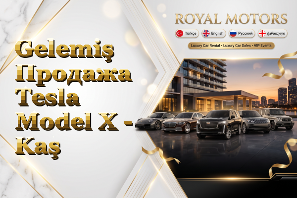 Gelemiş Продажа Tesla Model X - Kaş