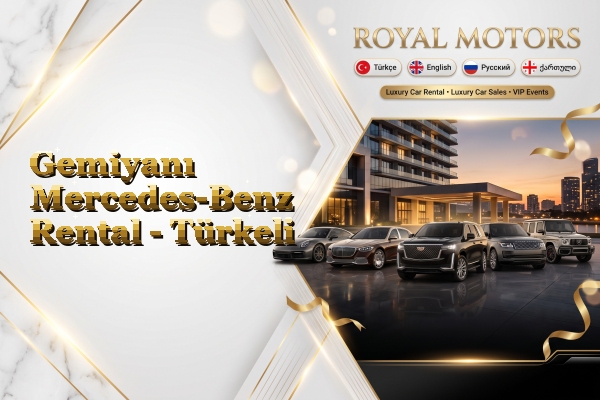 Gemiyanı Mercedes-Benz Rental - Türkeli