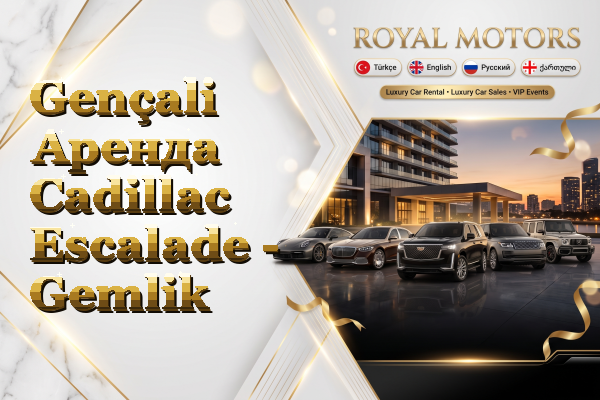 Gençali Аренда Cadillac Escalade - Gemlik