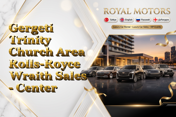 Gergeti Trinity Church Area Rolls-Royce Wraith Sales - Center