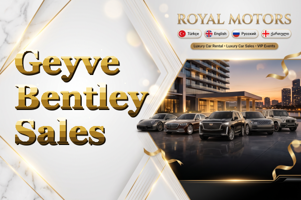 Geyve Bentley Sales