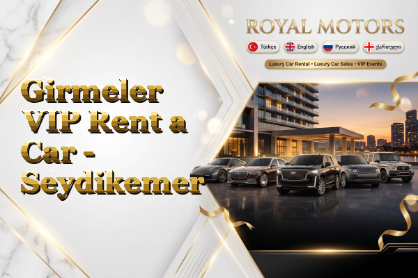 Girmeler VIP Rent a Car - Seydikemer