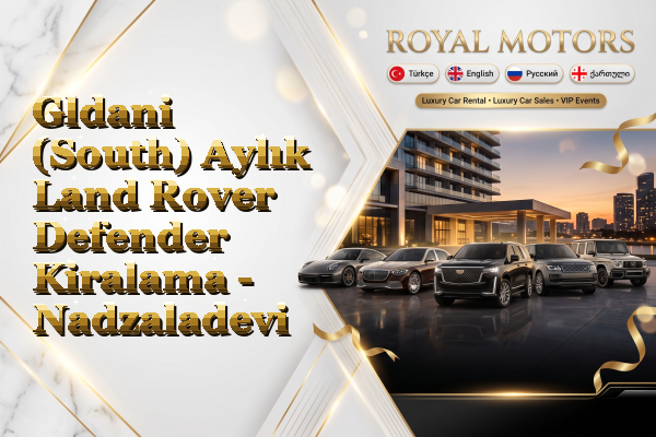 Gldani (South) Aylık Land Rover Defender Kiralama - Nadzaladevi