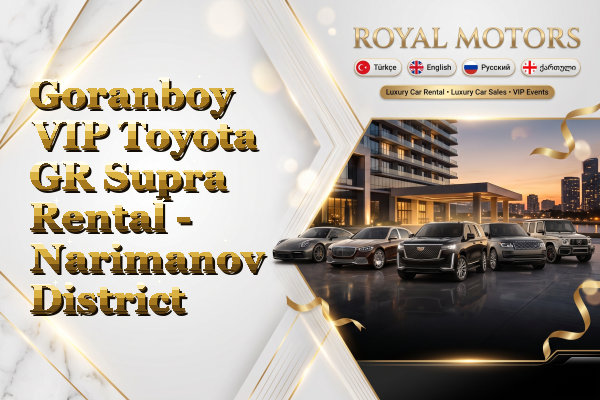 Goranboy VIP Toyota GR Supra Rental - Narimanov District
