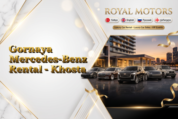 Gornaya Mercedes-Benz Rental - Khosta