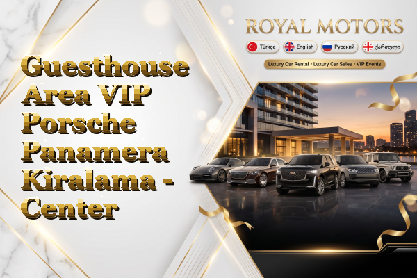 Guesthouse Area VIP Porsche Panamera Kiralama - Center
