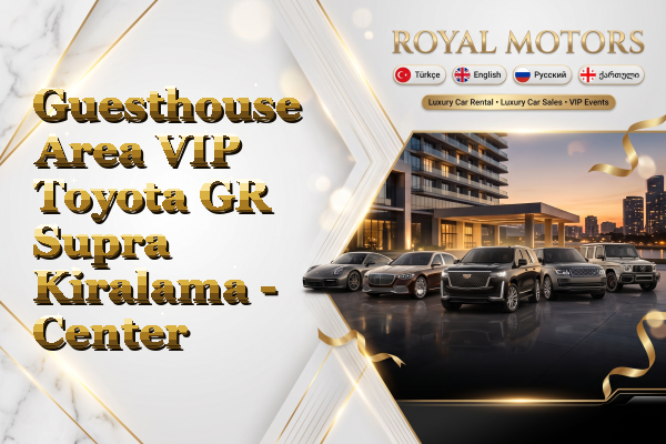 Guesthouse Area VIP Toyota GR Supra Kiralama - Center