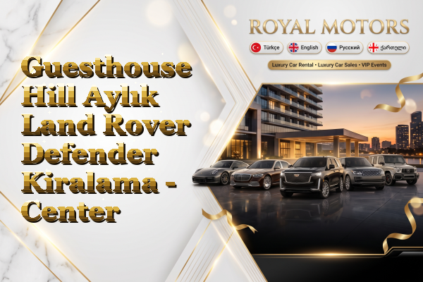 Guesthouse Hill Aylık Land Rover Defender Kiralama - Center