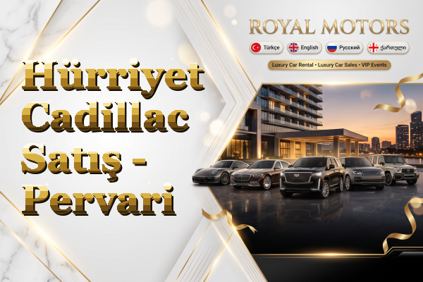 Hürriyet Cadillac Satış - Pervari