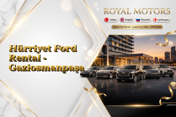 Hürriyet Ford Rental - Gaziosmanpaşa