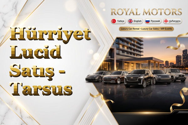 Hürriyet Lucid Satış - Tarsus