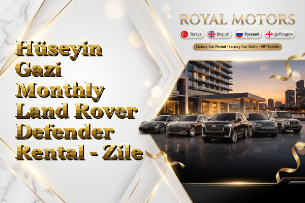 Hüseyin Gazi Monthly Land Rover Defender Rental - Zile