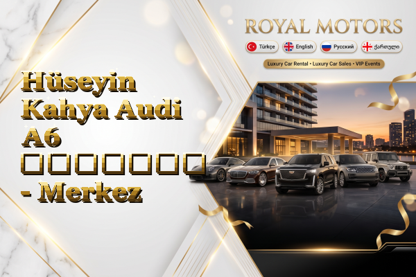 Hüseyin Kahya Audi A6 გაყიდვა - Merkez