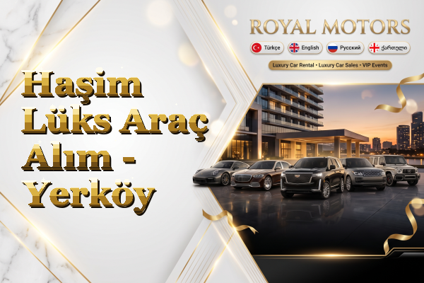 Haşim Lüks Araç Alım - Yerköy