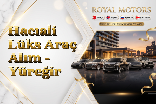 Hacıali Lüks Araç Alım - Yüreğir