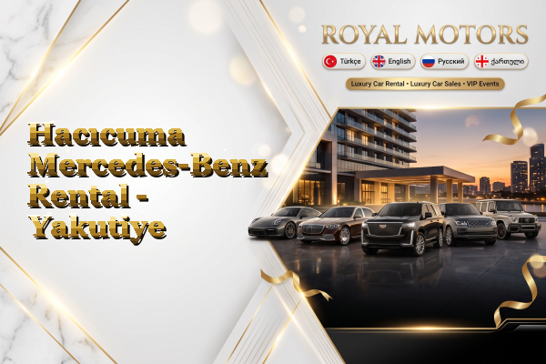 Hacıcuma Mercedes-Benz Rental - Yakutiye