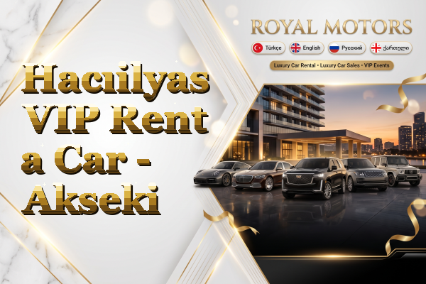 Hacıilyas VIP Rent a Car - Akseki