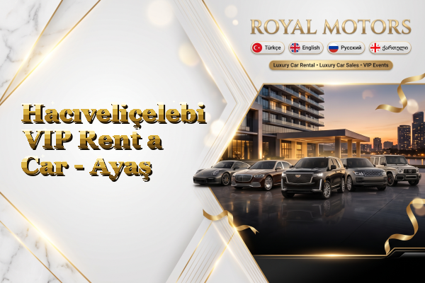 Hacıveliçelebi VIP Rent a Car - Ayaş