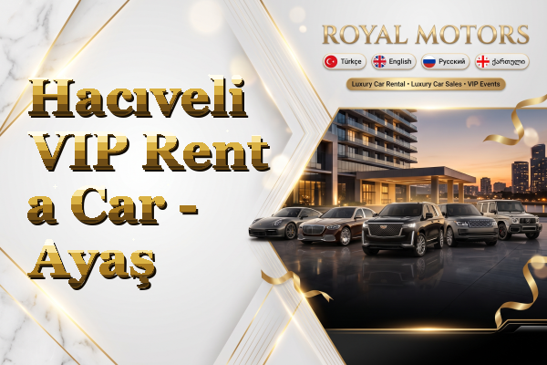 Hacıveli VIP Rent a Car - Ayaş