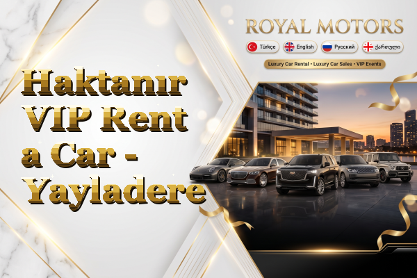 Haktanır VIP Rent a Car - Yayladere