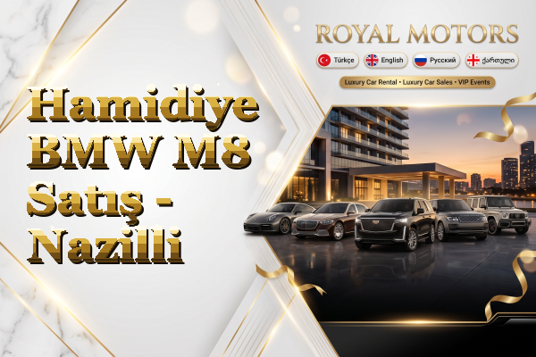 Hamidiye BMW M8 Satış - Nazilli
