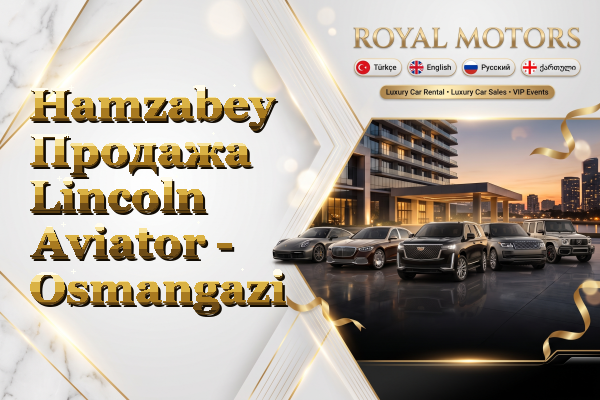 Hamzabey Продажа Lincoln Aviator - Osmangazi