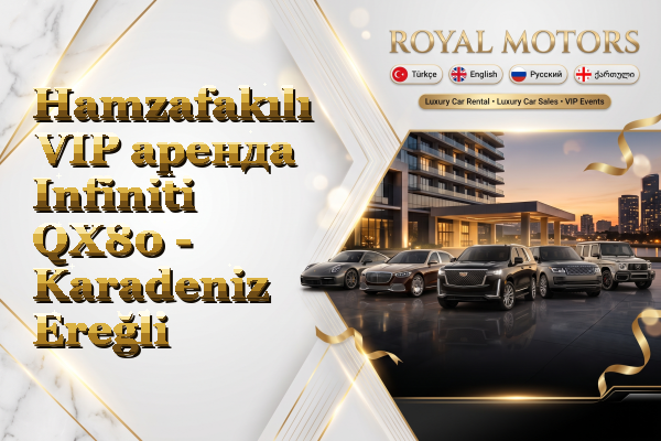 Hamzafakılı VIP аренда Infiniti QX80 - Karadeniz Ereğli