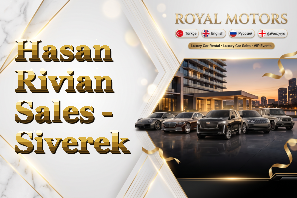 Hasan Rivian Sales - Siverek