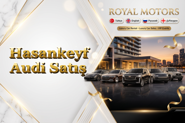 Hasankeyf Audi Satış