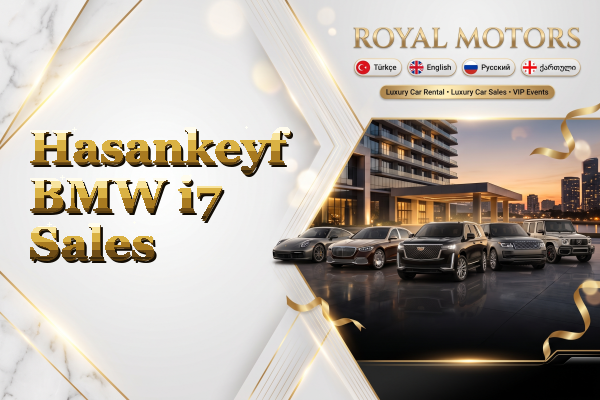 Hasankeyf BMW i7 Sales