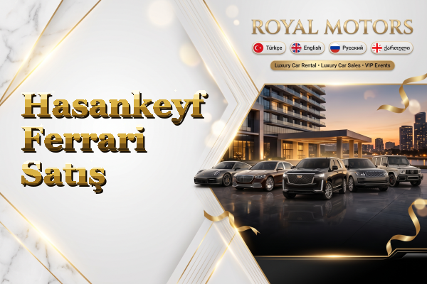 Hasankeyf Ferrari Satış