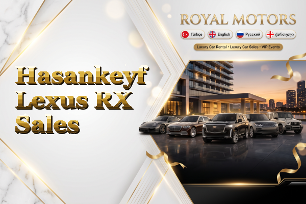 Hasankeyf Lexus RX Sales