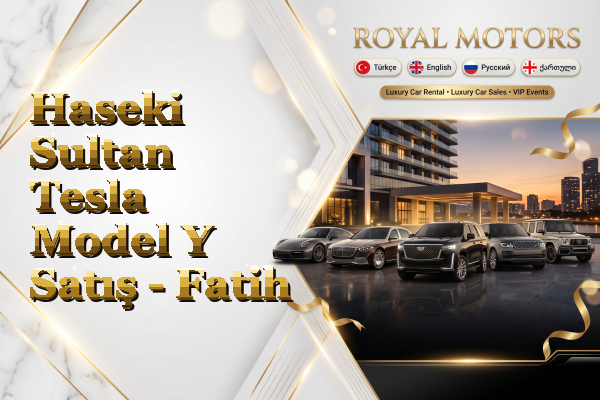 Haseki Sultan Tesla Model Y Satış - Fatih