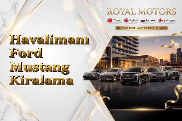 Havalimanı Ford Mustang Kiralama