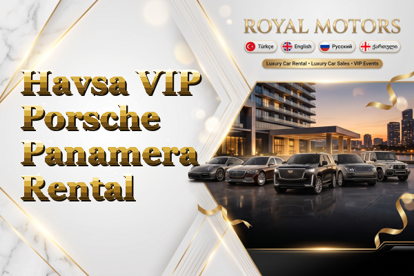 Havsa VIP Porsche Panamera Rental