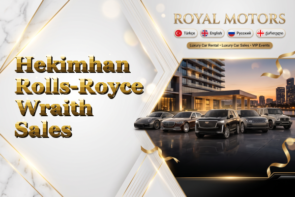 Hekimhan Rolls-Royce Wraith Sales