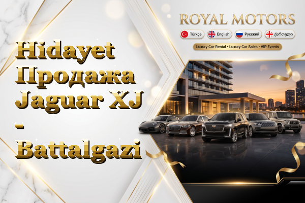 Hidayet Продажа Jaguar XJ - Battalgazi