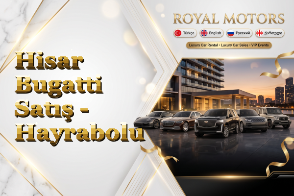 Hisar Bugatti Satış - Hayrabolu