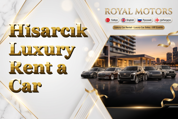 Hisarcık Luxury Rent a Car